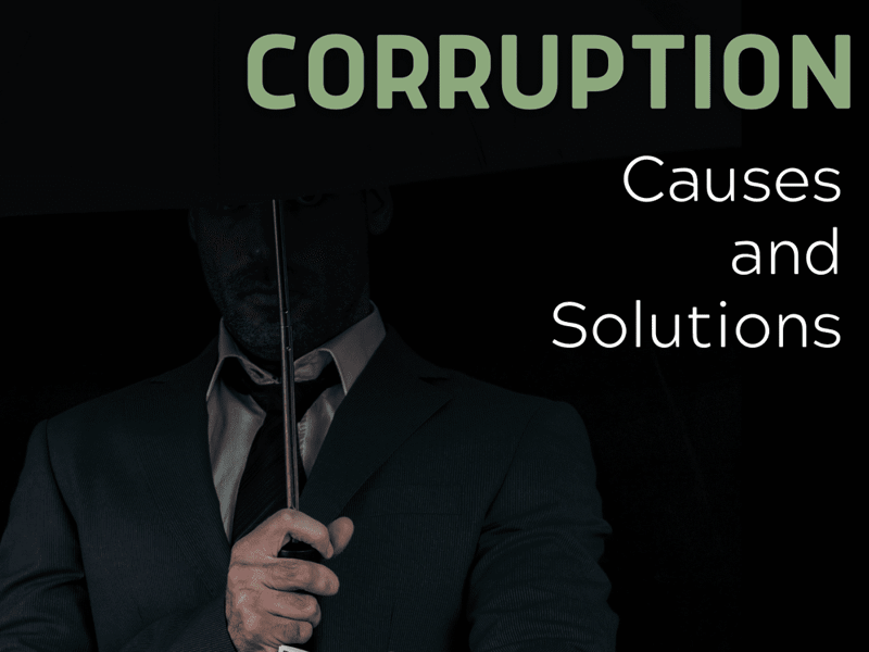 CAUSES AND SOLUTIONS OF CORRUPTION IN PAKISTAN